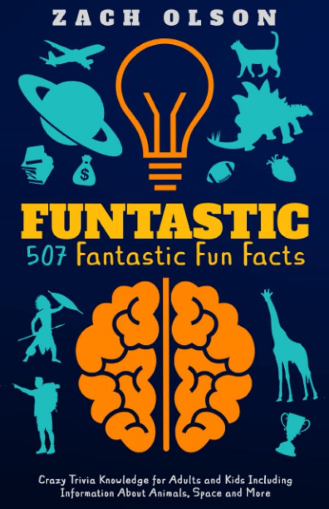 507 Fantastic Fun Facts - Zach Olson - Stumbit Books