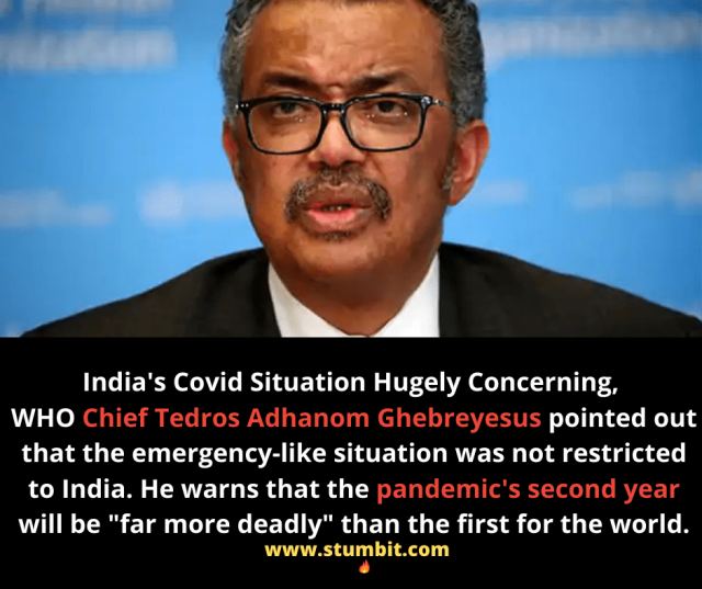 India's Covid Situation Hugely Concerning-who-director-general-tedros-adhanom-ghebreyesus-stumbit news