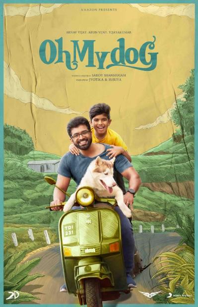 Oh My Dog - Arun Vijay - Arsan Vijay - Stumbit Movie Posters